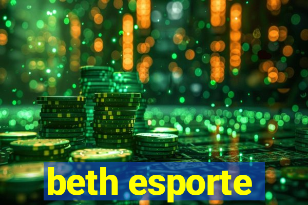 beth esporte